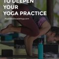 5 Ways to Deepen Your Poses