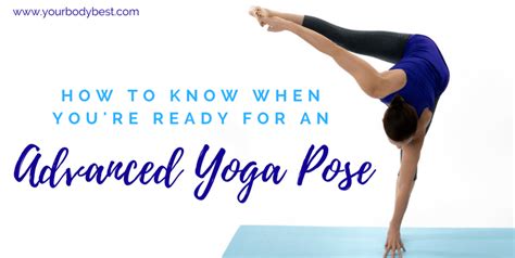 6 Signs You’re Ready for Advanced Yoga