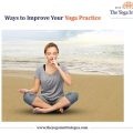 9 Ways to Improve Your Yoga Practice