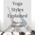 Beginner Friendly Yoga Styles Explained