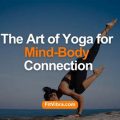 Best Yoga Types for Mind Body Connection