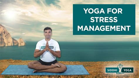 Can Yoga Help You Manage Stress Better?