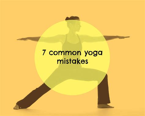 Common Yoga Mistakes to Avoid