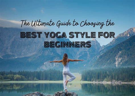 Compare Popular Yoga Styles for Beginners