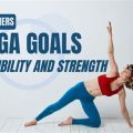 Easy Yoga Goals For Beginners