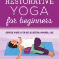 Gentle Yoga Types for Recovery