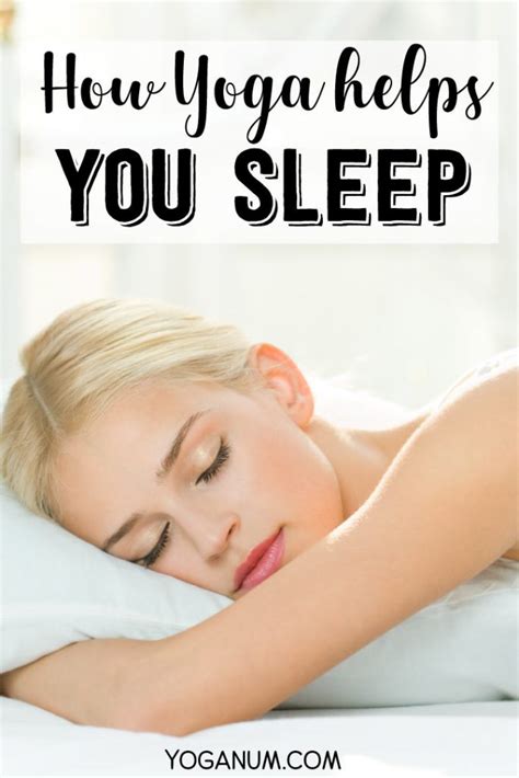 How Yoga Helps You Sleep More Restfully