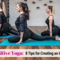 How to Develop Positivity with Yoga