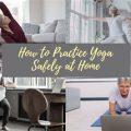 Learn Yoga Safely At Home