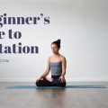 Meditation Basics for Yoga Beginners