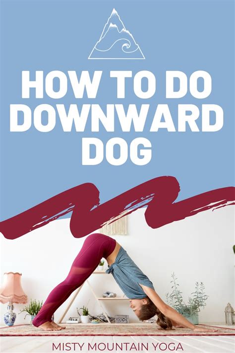 Perfect Your Downward Dog Today