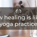 The Connection Between Yoga and Emotional Healing