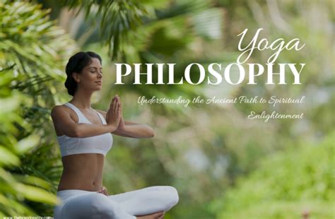 Understanding Yoga’s Philosophical Legacy