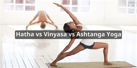 Vinyasa vs Ashtanga Which Style Fits You Better