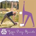 Yoga Props for Better Alignment