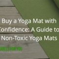 Yoga Terriers Rate Non Toxic Mat Options