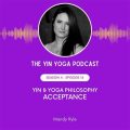 Yoga Terriers: The Philosophy of Acceptance