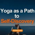 Yoga and Self-Discovery Your Path to Clarity