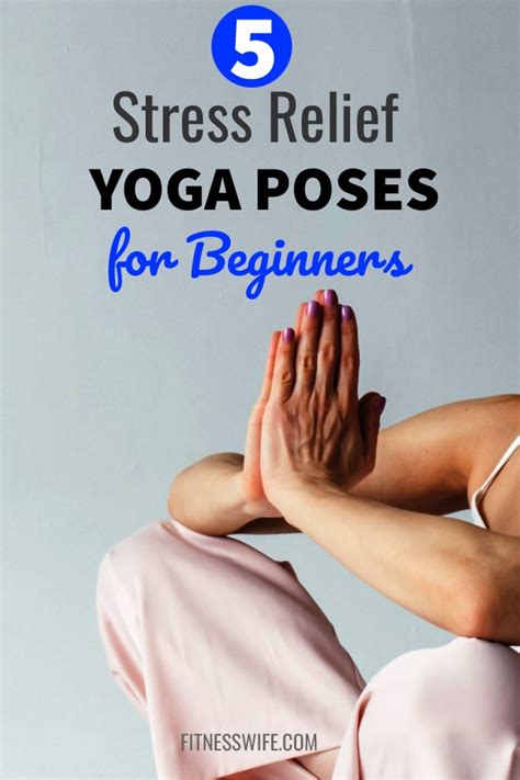 Yoga for Stress Relief: 5 Key Poses