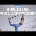 Best Yoga Tools for Support